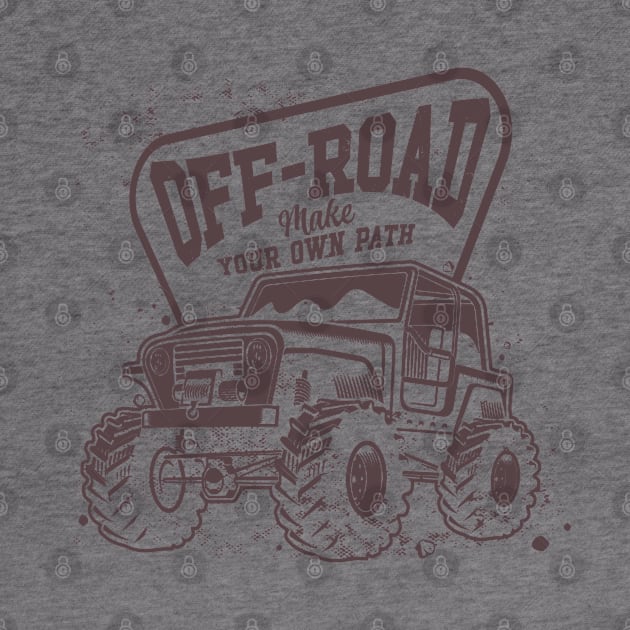 Off-Road - Make Your Own Path by Graphic Duster